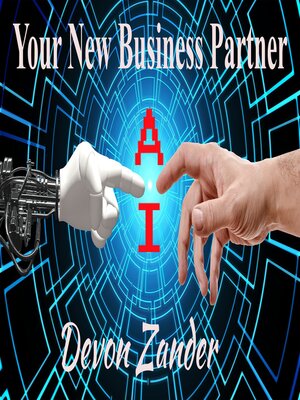 cover image of AI--Your New Business Partner